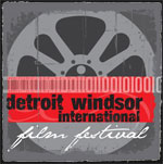 Detroit Windsor International Film Festival